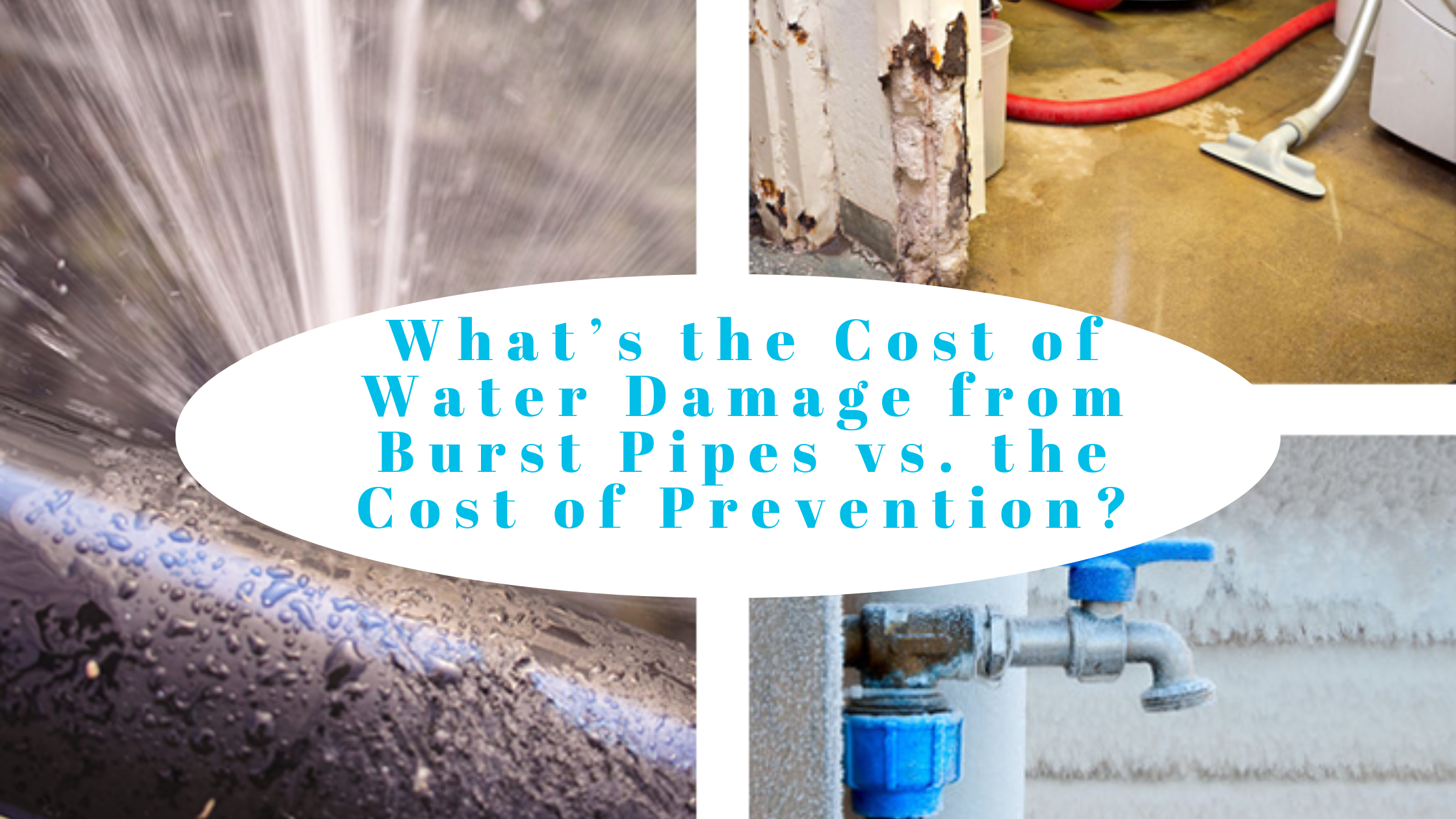 What’s the Cost of Water Damage from Burst Pipes vs. the Cost of Prevention?