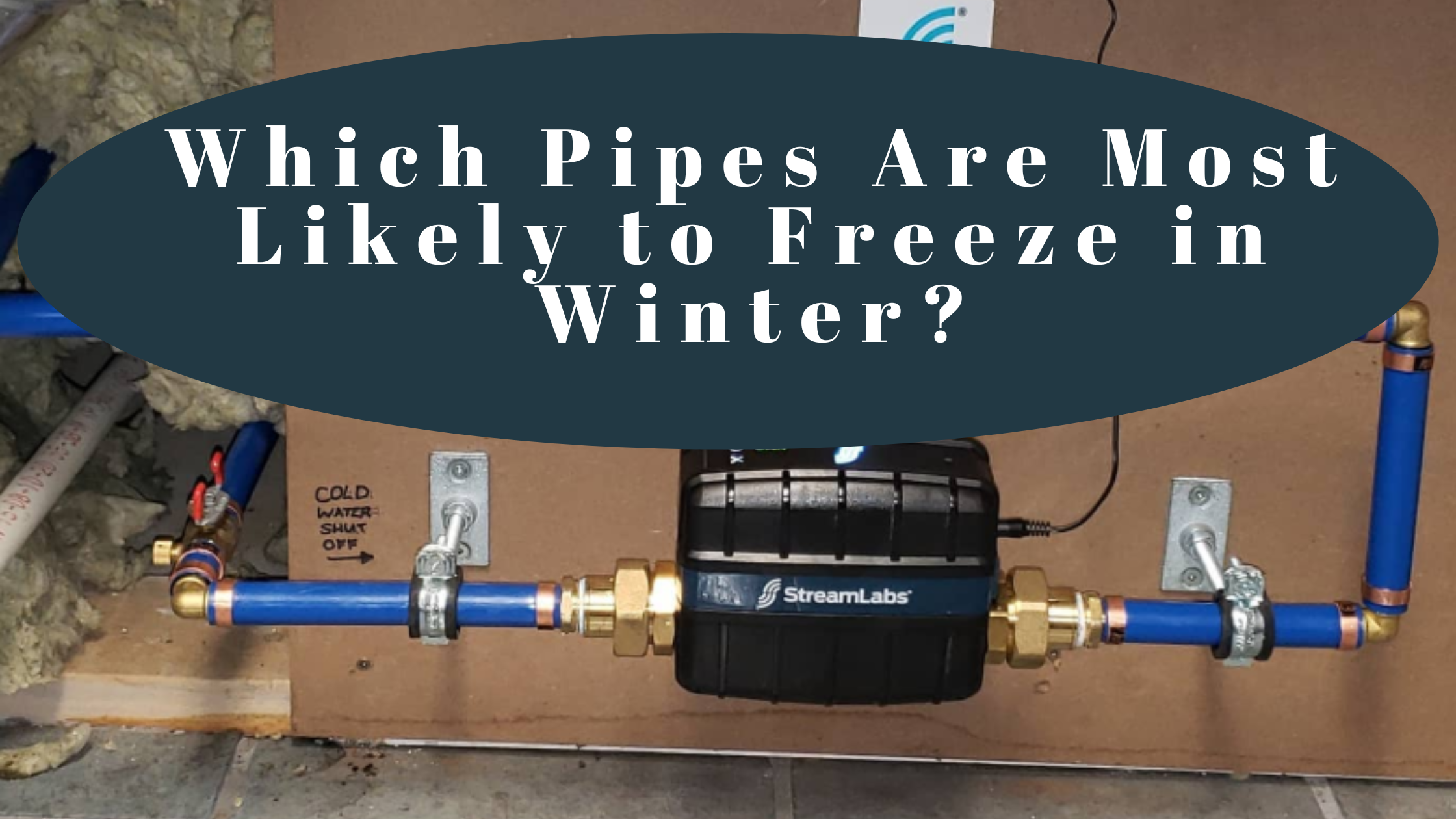Which Pipes Are Most Likely to Freeze in Winter?